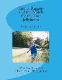 Emma Baggins and the Search for the Lost Jellybeans 1