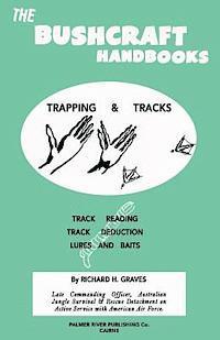 bokomslag The Bushcraft Handbooks - Trapping & Tracks