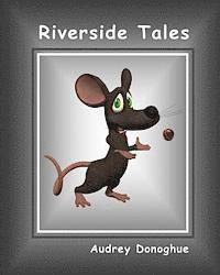 bokomslag Riverside Tales: The Adventures of Franky and Mousey