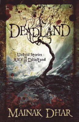 Mainak Dhar - Deadland, Häftad