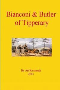 Art Kavanagh - Bianconi & Butler of Tipperary, Häftad