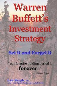 Law Steeple Mba - Warren Buffett's Investment Strategy: Set it and Forget it, Häftad