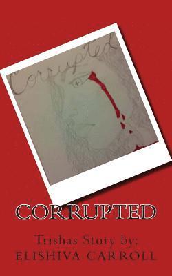 Corrupted 1