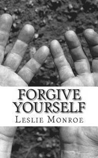 bokomslag Forgive Yourself