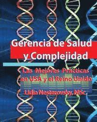 bokomslag Gerencia de Salud y Complejidad: Las mejores prácticas en USA y el Reino Unido