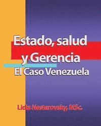 bokomslag Estado, Salud y Gerencia: El Caso Venezuela