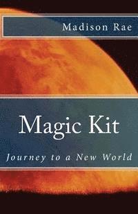 bokomslag Magic Kit: Journey to a New World