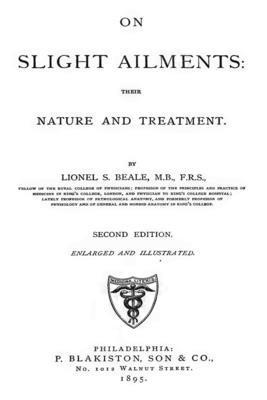 bokomslag On Slight Ailments: Their Nature And Treatment