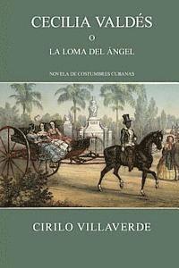 Cecilia Valdés o la loma del Ángel 1