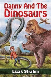 bokomslag Danny And The Dinosaurs