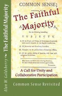 The Faithful Majority: Common Sense Revisited 1