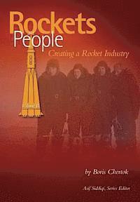 bokomslag Rockets and People: Volume II: Creating a Rocket Industry