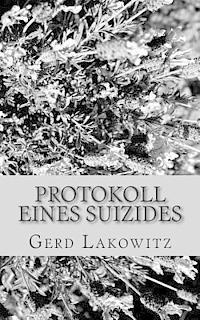 bokomslag Protokoll eines Suizides: Die letzten 4 Wochen mit meinem Sohn.