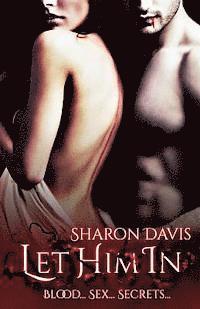Sharon Davis - Let Him In, Häftad