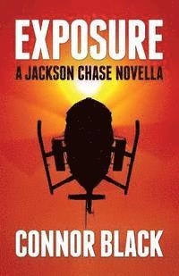 bokomslag Exposure: A Jackson Chase Novella