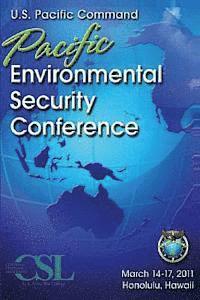 bokomslag 2011 Pacific Environmental Security Conference (PESC)