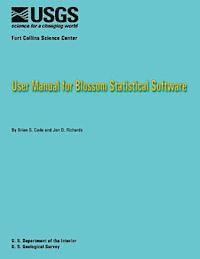 bokomslag User Manual for Blossom Statistical Software