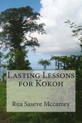 bokomslag Lasting Lessons for Kokoh