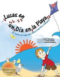 bokomslag Lucas en un Dia en la Playa: Un Cuento de Yoga para Niños Divertido y Educativo