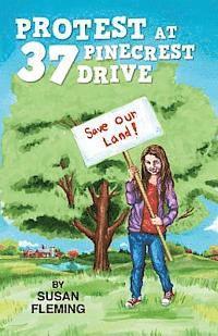 Susan Fleming - Protest at 37 Pinecrest Drive, Häftad