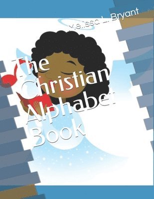 The Christian Alphabet Book 1