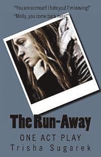 bokomslag The Run-Away: One Act Play