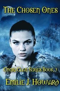 bokomslag The Chosen Ones: Conri Clan Series Book Three