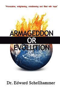bokomslag Armageddon or Evolution