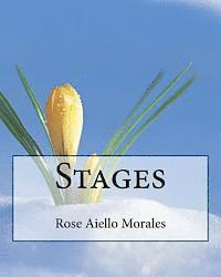 Rose Aiello Morales - Stages, Häftad. Tillgänglighet: Lägg i varukorg