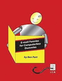 bokomslag Email Funnies For Computerless Dummies