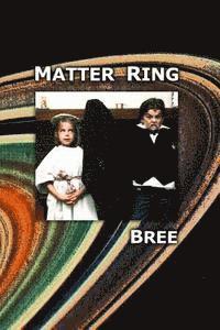 bokomslag Matter Ring