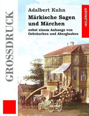 bokomslag Märkische Sagen und Märchen (Großdruck)