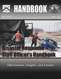 Thomas Joeseph Murphy - Disaster Response Staff Officer's Handbook: observations, Insights, and Lessons, Häftad