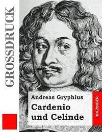 Cardenio und Celinde (Großdruck) 1