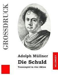 Die Schuld (Großdruck) 1