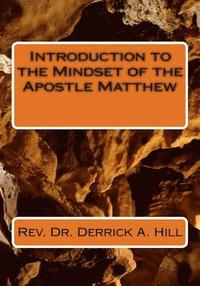 bokomslag Introduction to the Mindset of the Apostle Matthew