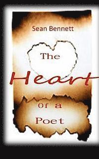 Sean Bennett - The Heart of a Poet, Häftad