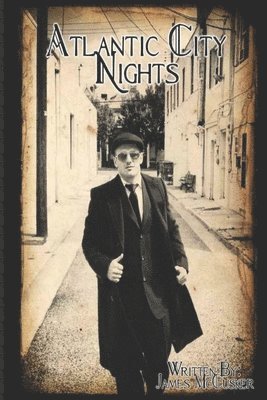 James C. McCusker - Atlantic City Nights, Häftad