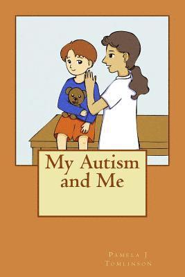 My Autism and Me 1