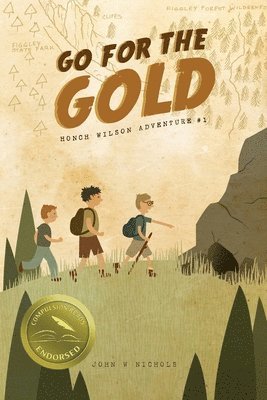 bokomslag Go for the Gold: Honch Wilson Adventure #1