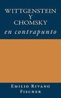 bokomslag Wittgenstein y Chomsky en Contrapunto