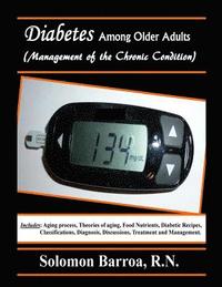 bokomslag Diabetes Among Older Adults (Management of the Chronic Condition)