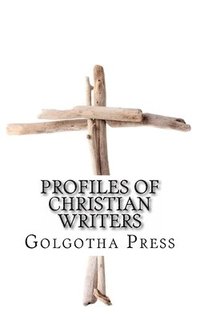 bokomslag Profiles of Christian Writers