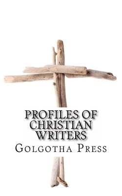 bokomslag Profiles of Christian Writers