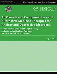 bokomslag An Overview of Complementary and Alternative Medicine Therapies for Anxiety and Depressive Disorders: Supplement to Efficacy of Complementary and Alte