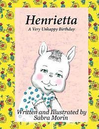 bokomslag Henrietta: A Very Unhappy Birthday