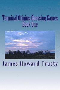 bokomslag Terminal Origins: Guessing Games