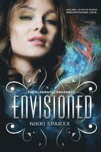 Nikki Sparxx, Nikki Narvaez - Envisioned, Häftad