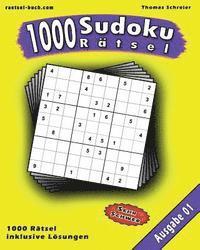 1000 Sudoku Rätsel: Schwere 9x9 Sudoku mit Lösungen 1