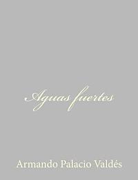 bokomslag Aguas fuertes
